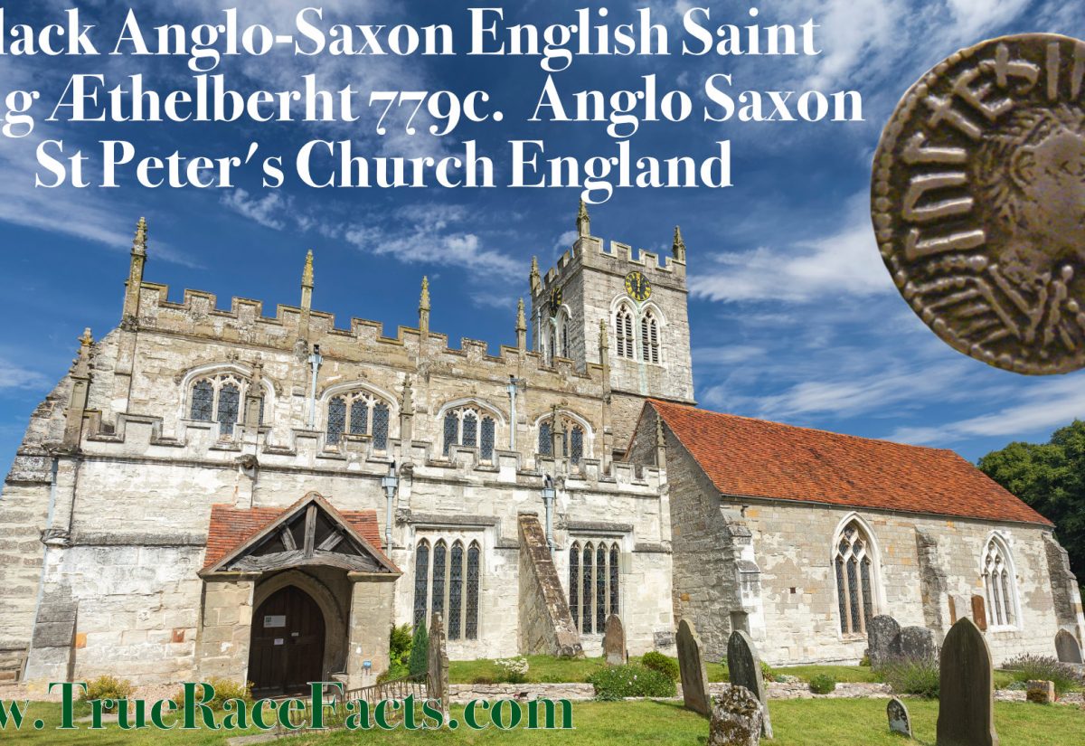 Black English Anglo Saxon King Saint Ethelbert 779c