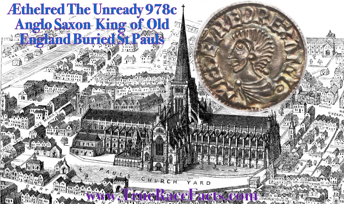 Æthelred The Unready 978 Old StPauls
