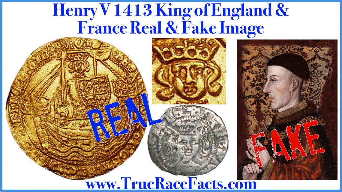 Henry V King of England and France Real and Fake Image