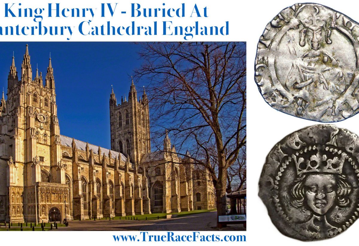 King Henry IV of England and France buried at Caterbury Cathedral
