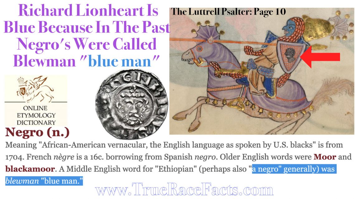 Richard I Lionheart Term Negro Was Once Called Blewman or Blueman