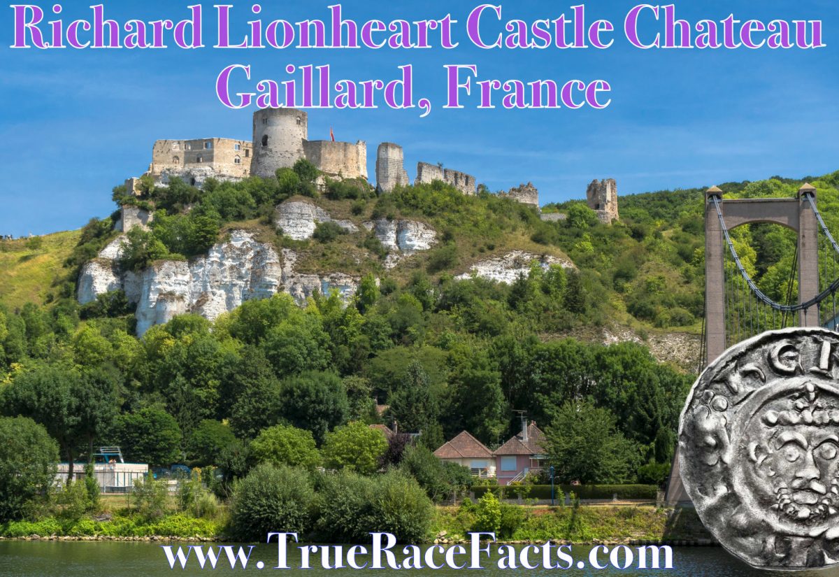 Richard Lionheart Castle Chateau Gaillard France