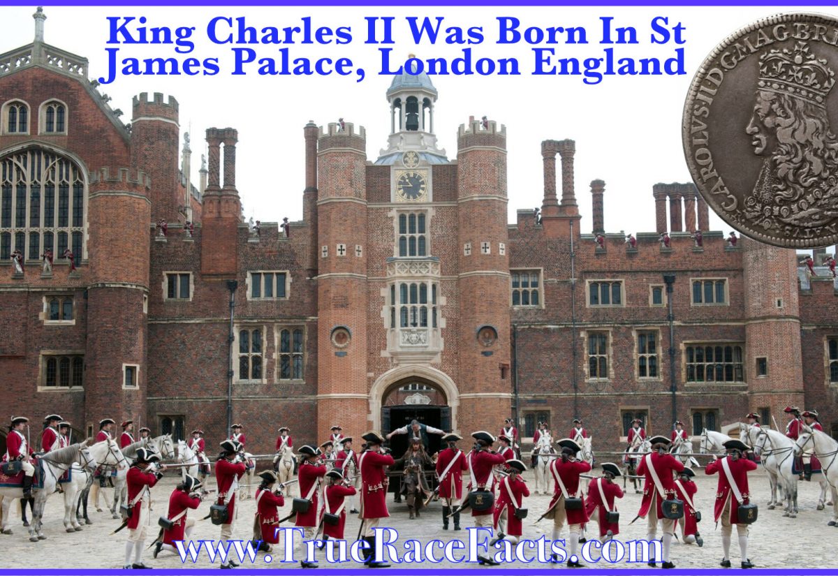 King Charles II was born in St James London Englandj