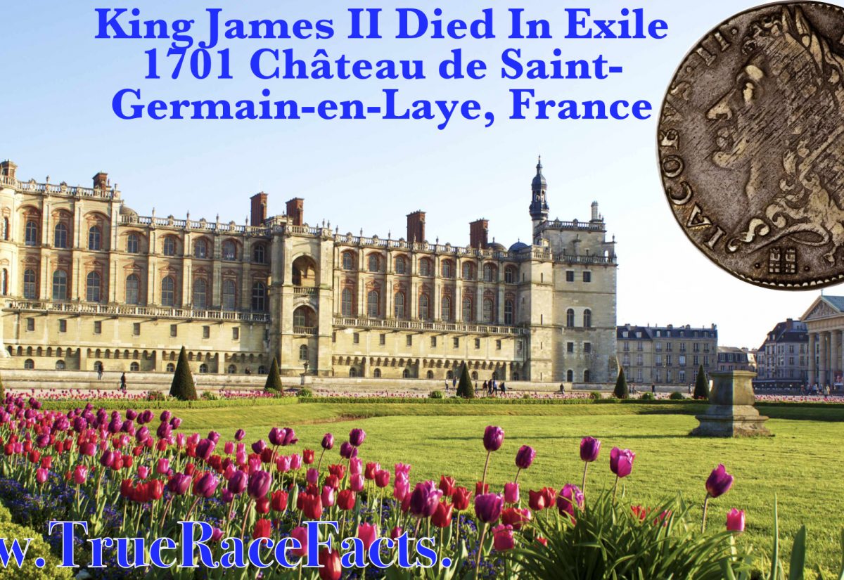 King James II Died In Exile 1701 Château de Saint-Germain-en-Laye, France