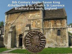 8th Century Anglo-Saxon King Æthelberht & 8c. Church St Laurence, Bradford on Avon 