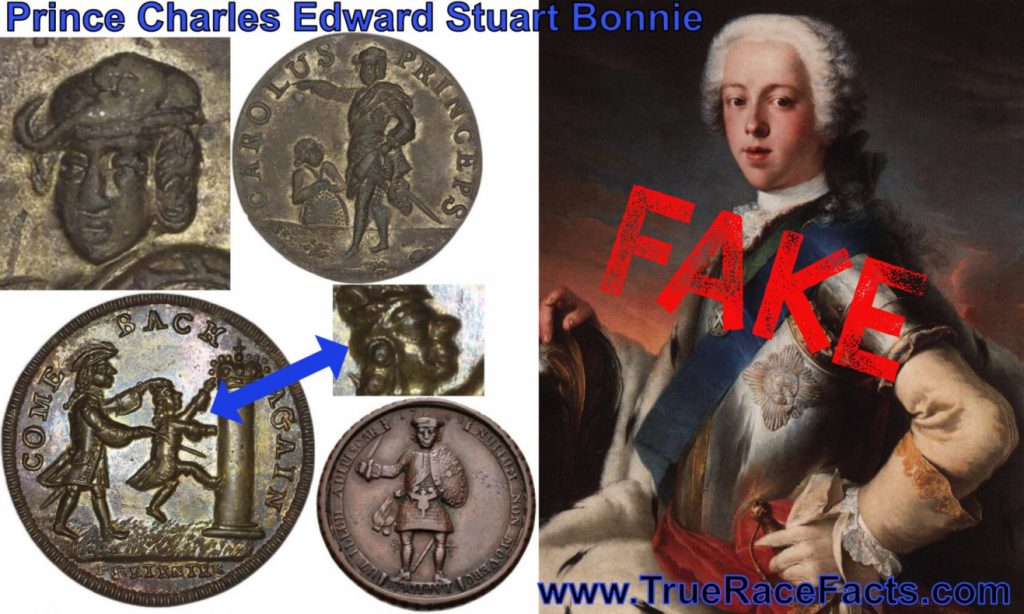 Prince Charles Edward Stuart Bonnie fake and real image. Coins and medals are authentic but the painting is considered artistic interpretations.