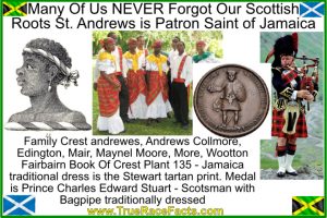 Many Of Us NEVER Forgot Our Scottish Roots St. Andrews is Patron Saint of Jamaica